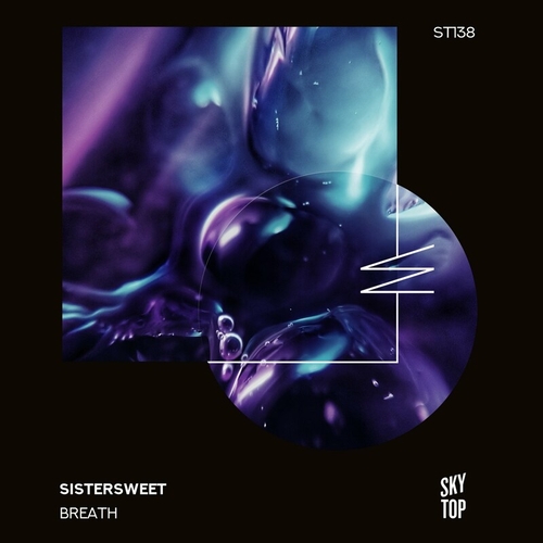 Sistersweet - Breath [ST138]